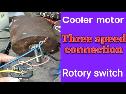 multi speed cooler motor connection with cooler rotary switch connection Hindi