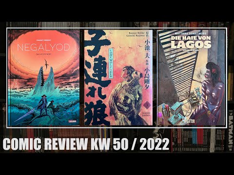 Comic Review KW 50 / 2022: Negalyod 2, Lone Wolf & Cub - Master-Edition 3, Die Haie von Lagos GA 1