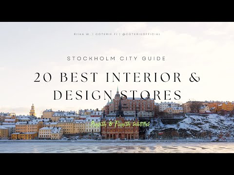 Stockholm city guide  - 20 best interior & design stores (Eng. & Fin. subs)