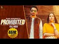 Prohibited Sabi Bhinder Full Video Gurlez Akhtar Avvy Sra Punjabi Songs 2020