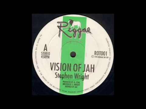 Stephen Wright - Vision Of Jah