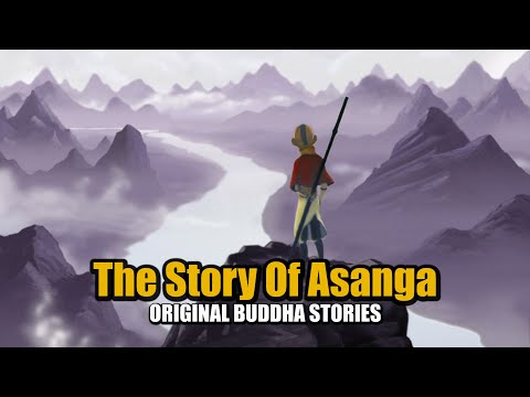 The Story Of Asanga - original buddha stories