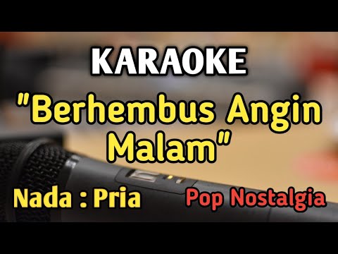 ANGIN MALAM - KARAOKE || NADA PRIA COWOK || Pop Nostalgia || Broery Marantika || Live Keyboard
