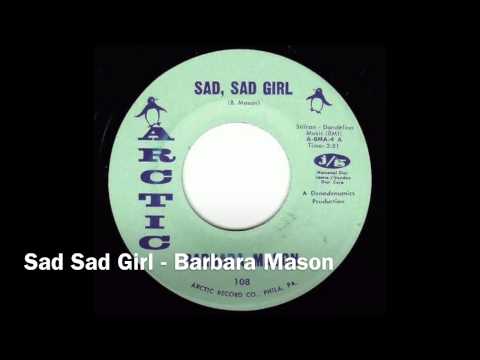 Sad Sad Girl - Barbara Mason