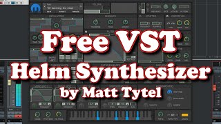 Video thumbnail for Free VST - Helm Synthesizer by Matt Tytel by HRS Courses