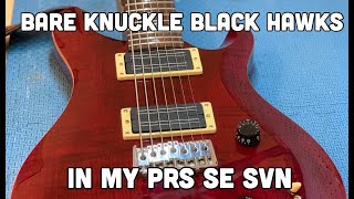Video thumbnail for Bare Knuckle Black Hawks in my PRS SE SVN by alexrcowan