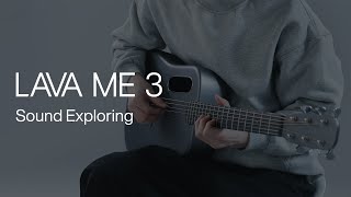 Video thumbnail for LAVA ME 3 | Sound Exploring | LAVA MUSIC by LAVA MUSIC