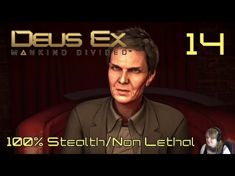 Deus Ex: Mankind Divided - 100% Stealth/Non Lethal Playthrough - Part 14 The Red Queen