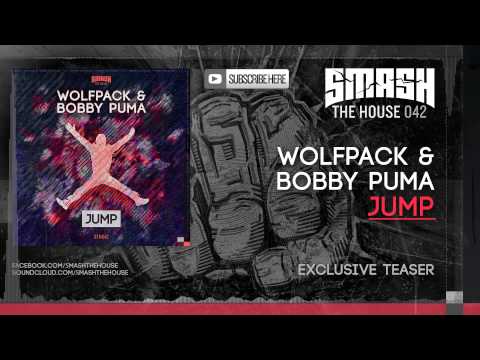 Wolfpack & Bobby Puma - JUMP - OUT 05/05 ON BEATPORT