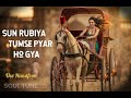 Sun Rubiya Tumse Pyar Ho Gya DJ Remix Old Song New Version 2026 Soul Tune