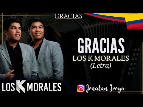 Gracias - Los K Morales