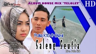 PALE KTB & DEVI - SALENG SEUTIA  ( Album House Mix Telolet ) HD Video Quality 2017