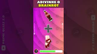 🍬🚲 ADIVINHE OS NOVOS BRAINROTS PELOS EMOJIS | 🔊 #quiz #brainrot   @primequizz2.0