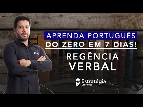 Semana Especial Aprenda Português do Zero em 7 dias: Regência Verbal, com o Prof. Felipe Luccas