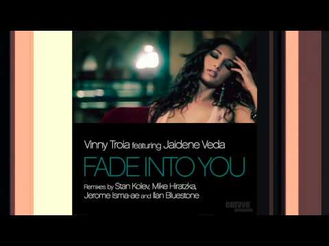 Vinny Troia feat. Jaidene Veda - Fade Into You (Hiratzka Downtempo Remix)