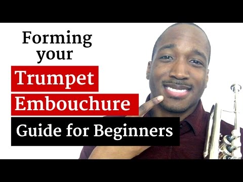 How to Form a Trumpet Embouchure