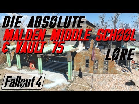 Malden Middle School and Vault 75 - Fallout Lore - Fallout 4 - LoreCore (German)