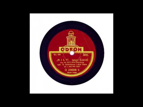 Hanka Ordonówna & Chór Dana - Mily