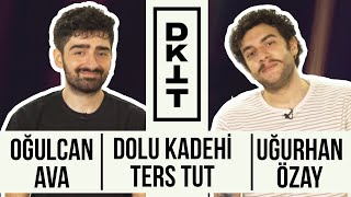 Dolu Kadehi Ters Tut! Oğulcan Ava ve Uğurhan Özay Sosyal Medyadan Gelen Sorularınızı Yanıtladı
