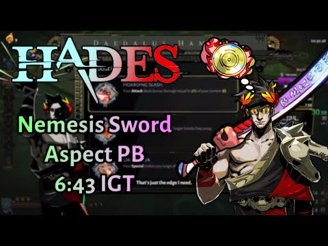 Nemesis Sword 6:43 IGT (Ex-Aspect WR) - Hades Speedrun