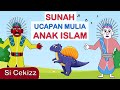 Ucapan Terbaik Seorang Muslim Lagu Anak Islam Ondel Ondel Cekizz