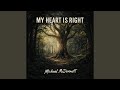 My Heart Is Right