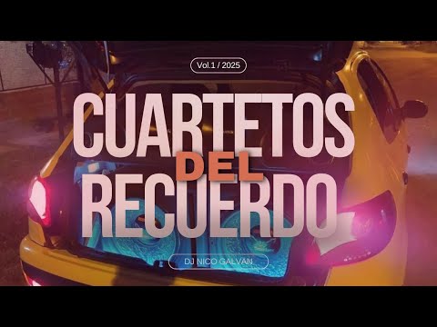 CUARTETOS DEL RECUERDO ( Dj Nico Galvan )