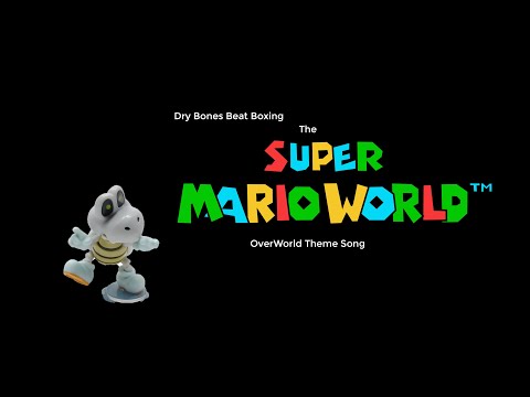 Dry Bones Beat Boxing the Super Mario World overworld theme