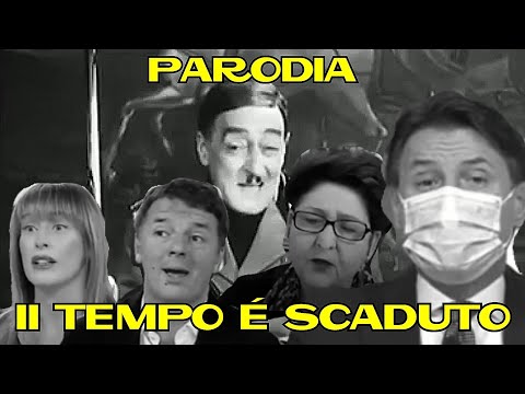 IL TEMPO È SCADUTO - TOTÒ E GIUSEPPE CONTE