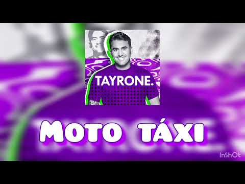 Moto Táxi - Tayrone Cigano