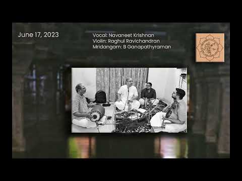 Navaneet Krishnan - Darbar Chamber Concert - 17-06-2023