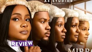 MIRRORS AND REFLECTIONS - NIGERIAN MOVIE REVIEW / LATEST 2026 NOLLYWOOD / BIMBO ADEMOYE SONIA UCHE