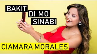 Bakit Di Mo Sinabi Lyrics (Original Song) By: Ciamara Morales