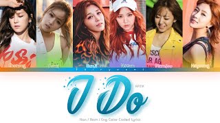 APINK (에이핑크) I DO Color Coded Lyrics (Han/Rom/Eng)