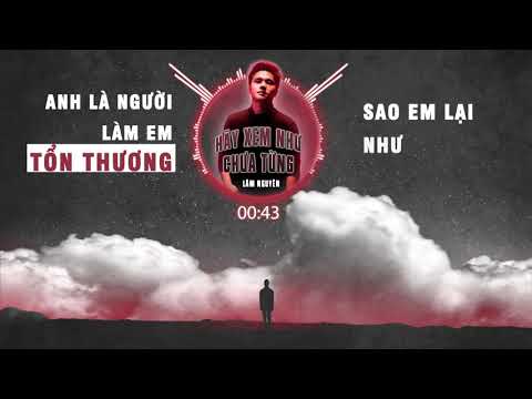 Thể hiện bởi Lâm Nguyên