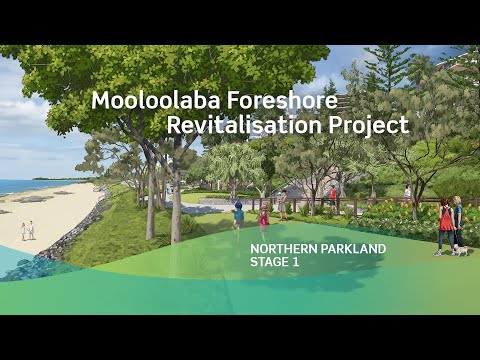 Projeto de revitalização da costa de Mooloolaba - Etapa 1 - Northern Parkland