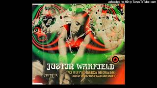 Justin Warfield- 02- Pick It Up Y'All- Dust Brothers Vocal Mix
