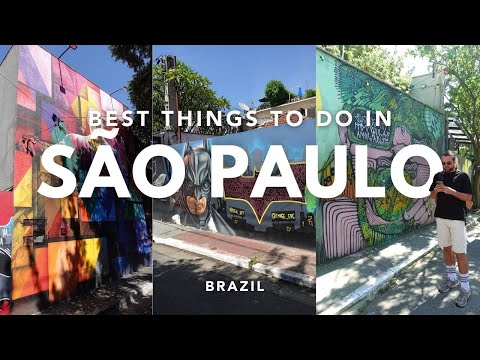 BEST Things to do in Sao Paulo Brazil - 2024