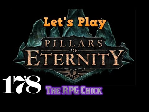Let's Play Pillars of Eternity (Blind), Part 178: Berath's Quest, Stage 2