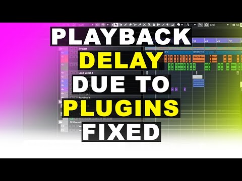 Playback Delay due to plugins solved | Plugin Latency