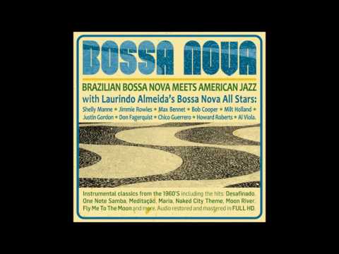 Laurindo Almeida's Bossa Nova All Stars - Meditation (Meditação)
