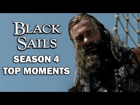 Black Sails Season 4 Top Moments