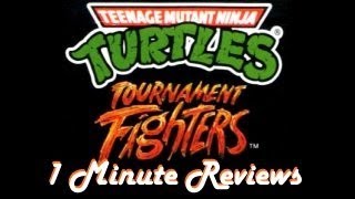 interghost's 1 Minute Reviews - TMNT: TOURNAMENT FIGHTERS (SNES)