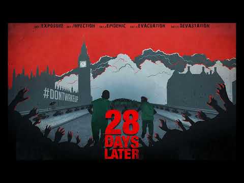 28 Days Later Theme (1 Hour Version)