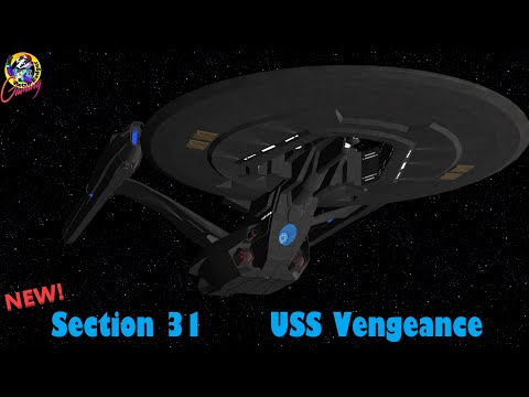NEW Section 31 USS Vengeance Battle Tests - Star Trek Intro Darkness - Starships Bridge Commander
