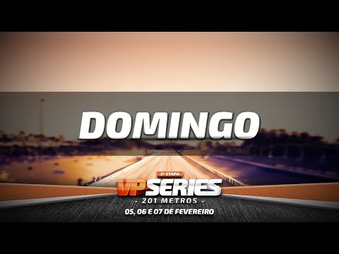 AO VIVO - VP SERIES 201 metros - Competição SEM PÚBLICO