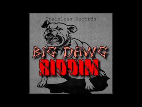 HI LIGHT - THREESOME(RAW) -  BIG DAWG RIDDIM - STAINLESS RECORDS - MVP RECORDS - AUGUST 2017