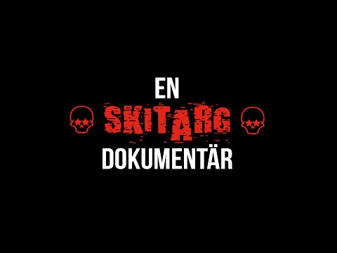 En Skitarg Dokumentär