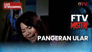 Download lagu 🔴 PANGERAN ULAR | LIVE FTV MISTERI | 22 FEBRUARI 2026 mp3