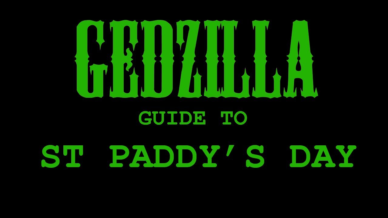 GUIDE TO ST. PADDY'S DAY